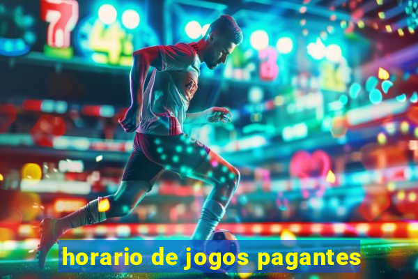 horario de jogos pagantes